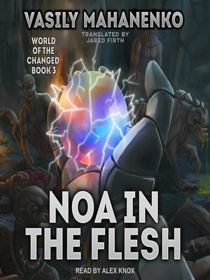cover image of Noa in the Flesh